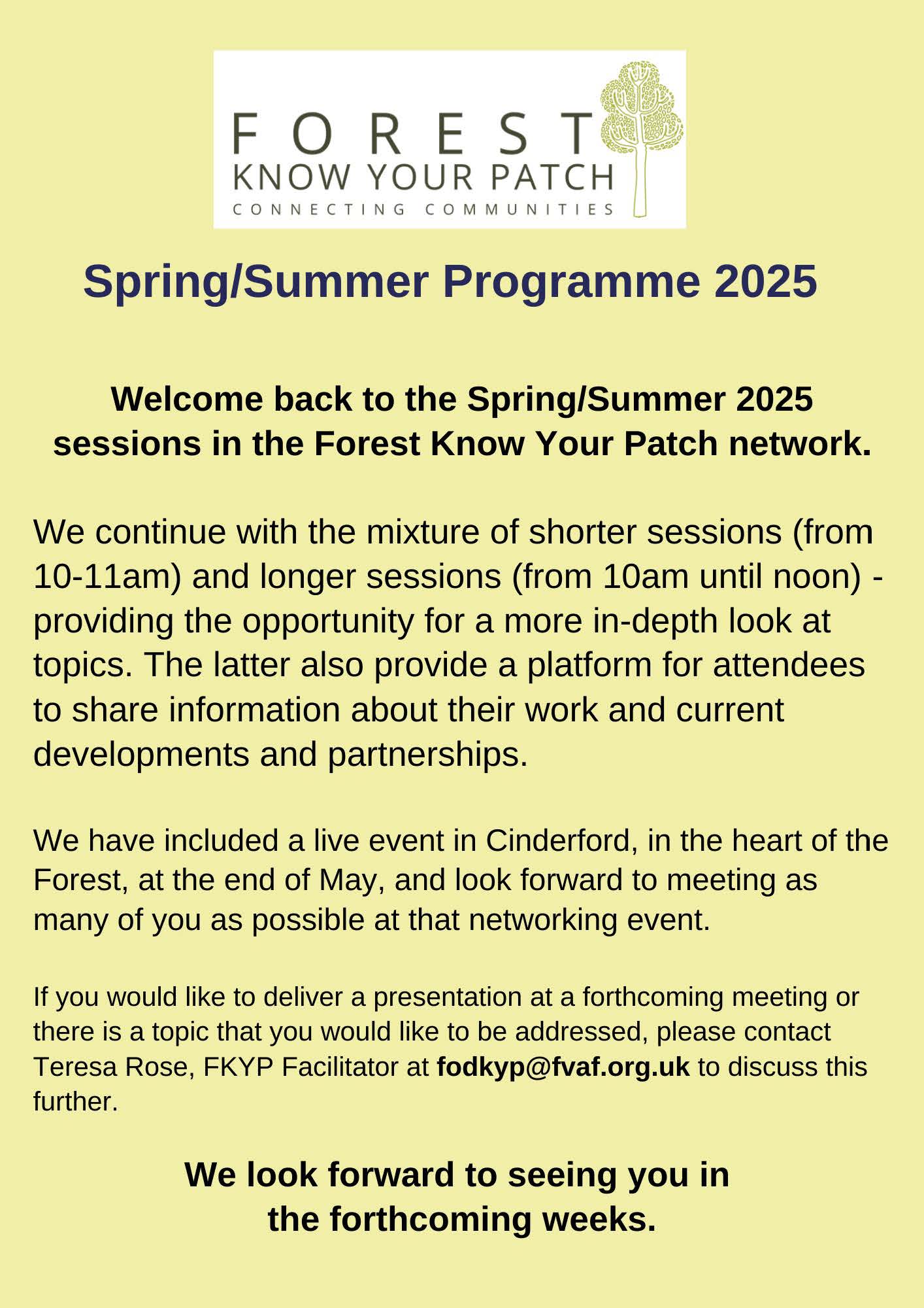 Forest Know your Patch Spring/Summer Programme 2025. Contact Teresa Rose at fodkyp@fvaf.org.uk